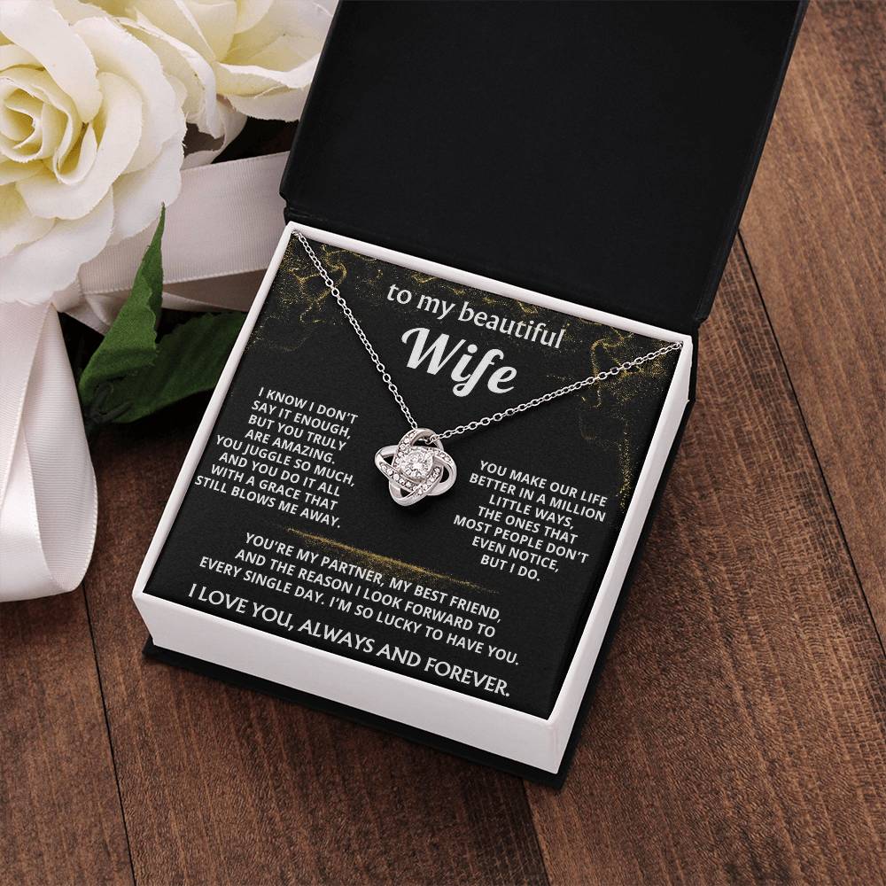 To My Wife, You make my life truly amazing.