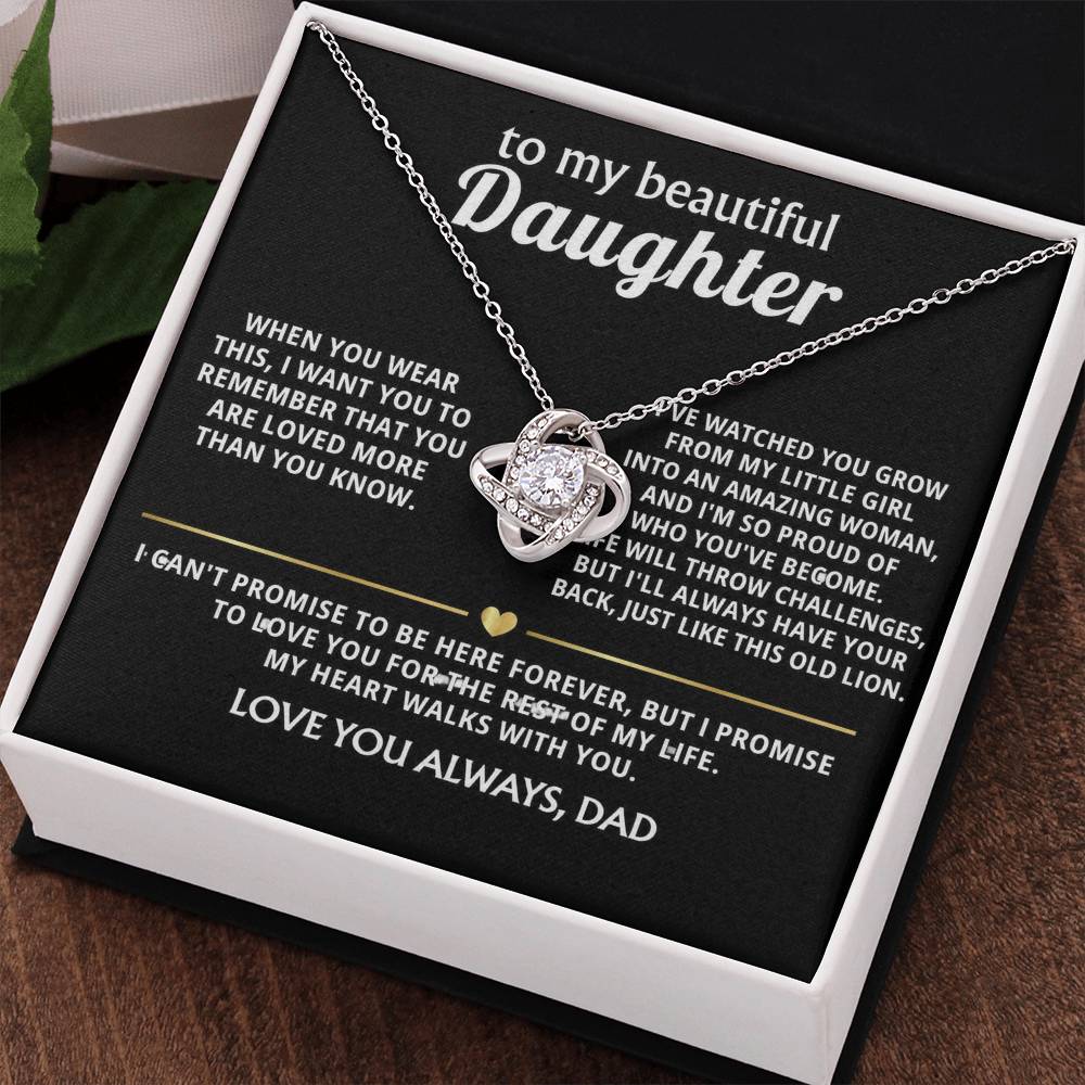 To My Beautiful Daughter, My heart walks with you always.