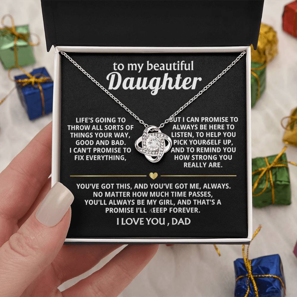 To My Beautiful Daughter, You'll always be my girl.