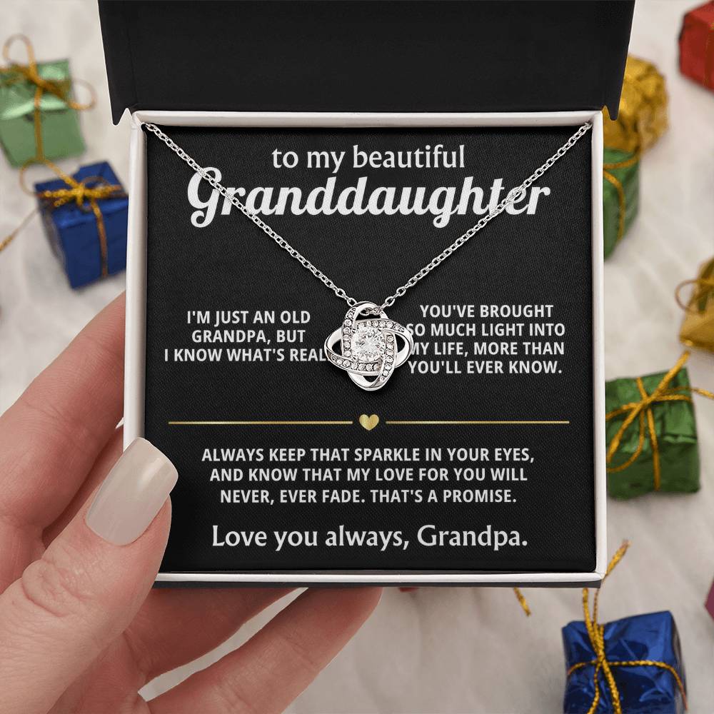 To My Dearest Granddaughter, You light up my life.