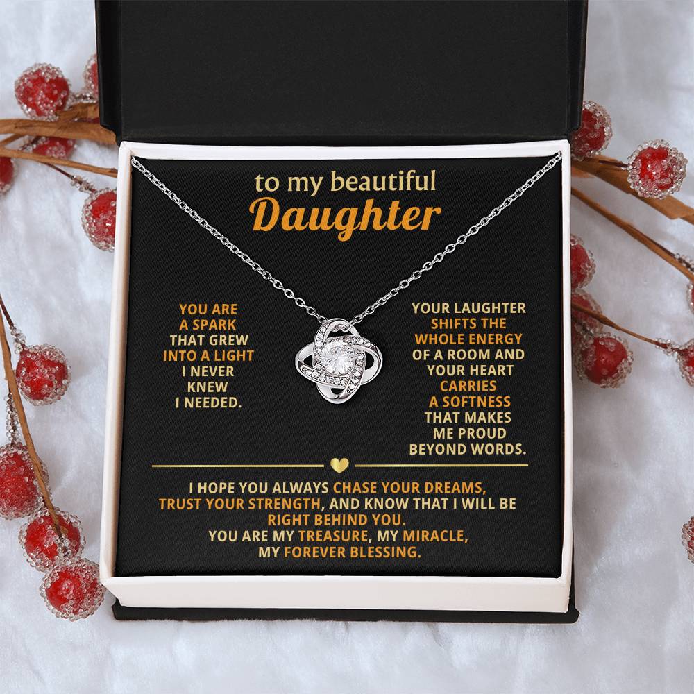 To my beautiful Daughter, Your laughter shifts the whole energy of a room