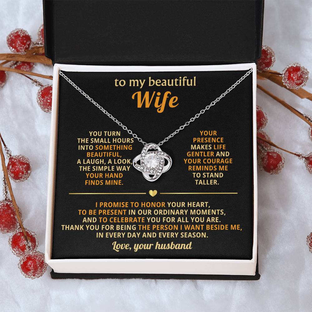 To my beautiful Wife, You turn the small hours into something beautiful