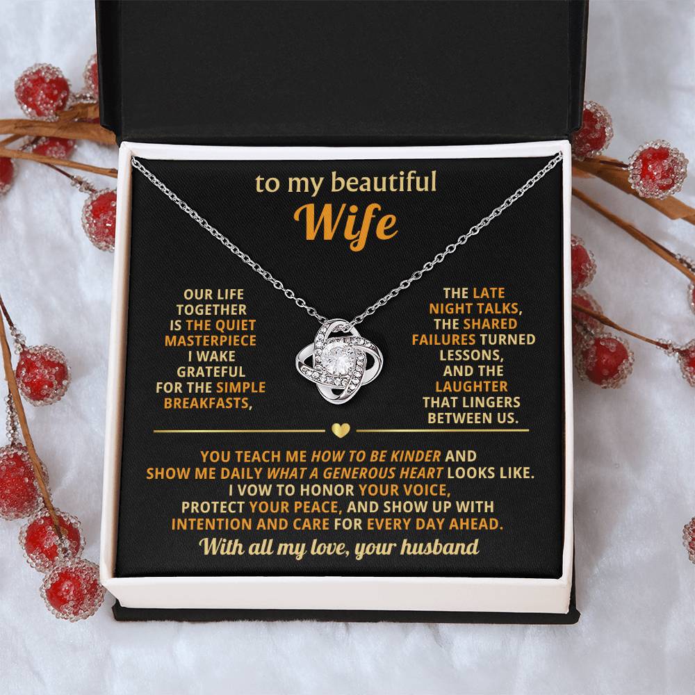 To my beautiful Wife,You teach me how to be kinder and show me daily what a generous heart looks like
