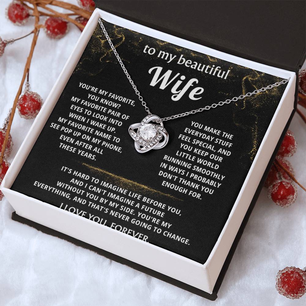 To My Wife, You are my everything, always.