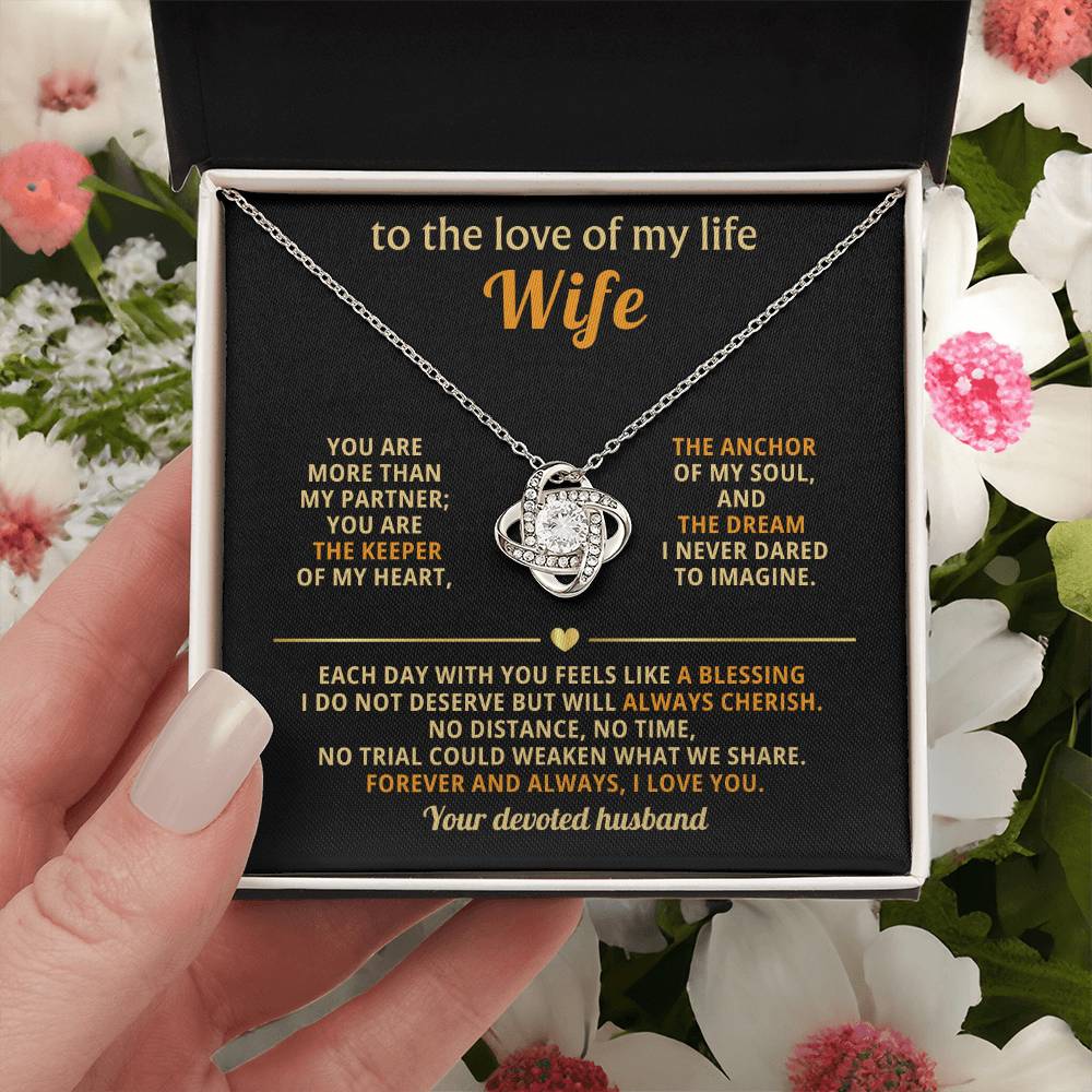 To the love of my life - Wife, you are the keeper of my heart