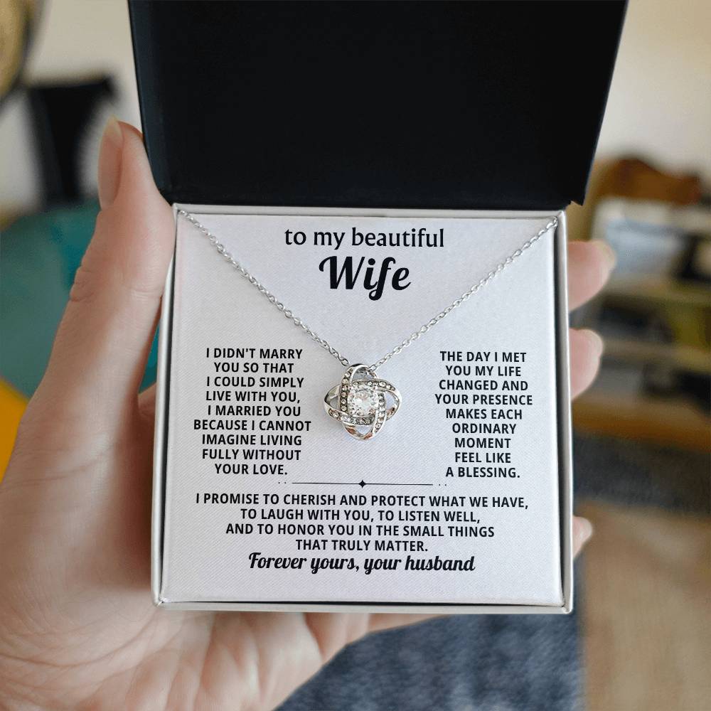 To my beautiful Wife, I promise to cherish and protect what we have