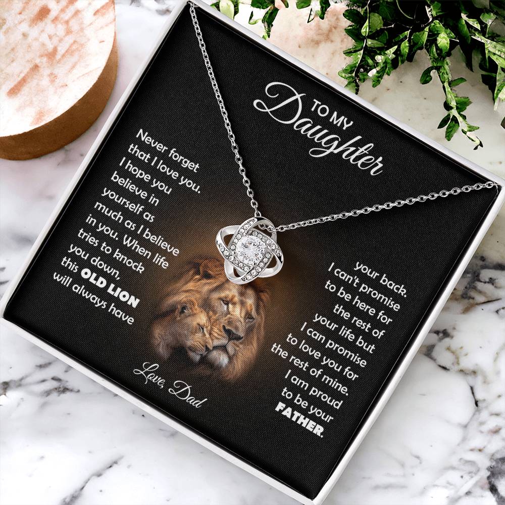 TO MY DAUGHTER THIS LION LOVE KNOT