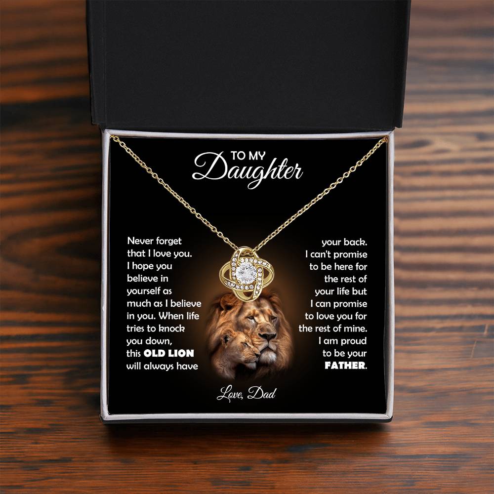 TO MY DAUGHTER THIS LION LOVE KNOT