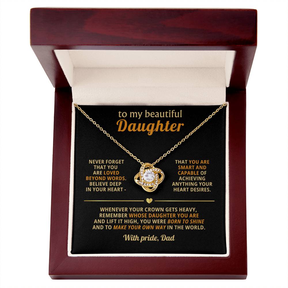To my beautiful daughter, Never forget that you are loved beyond words