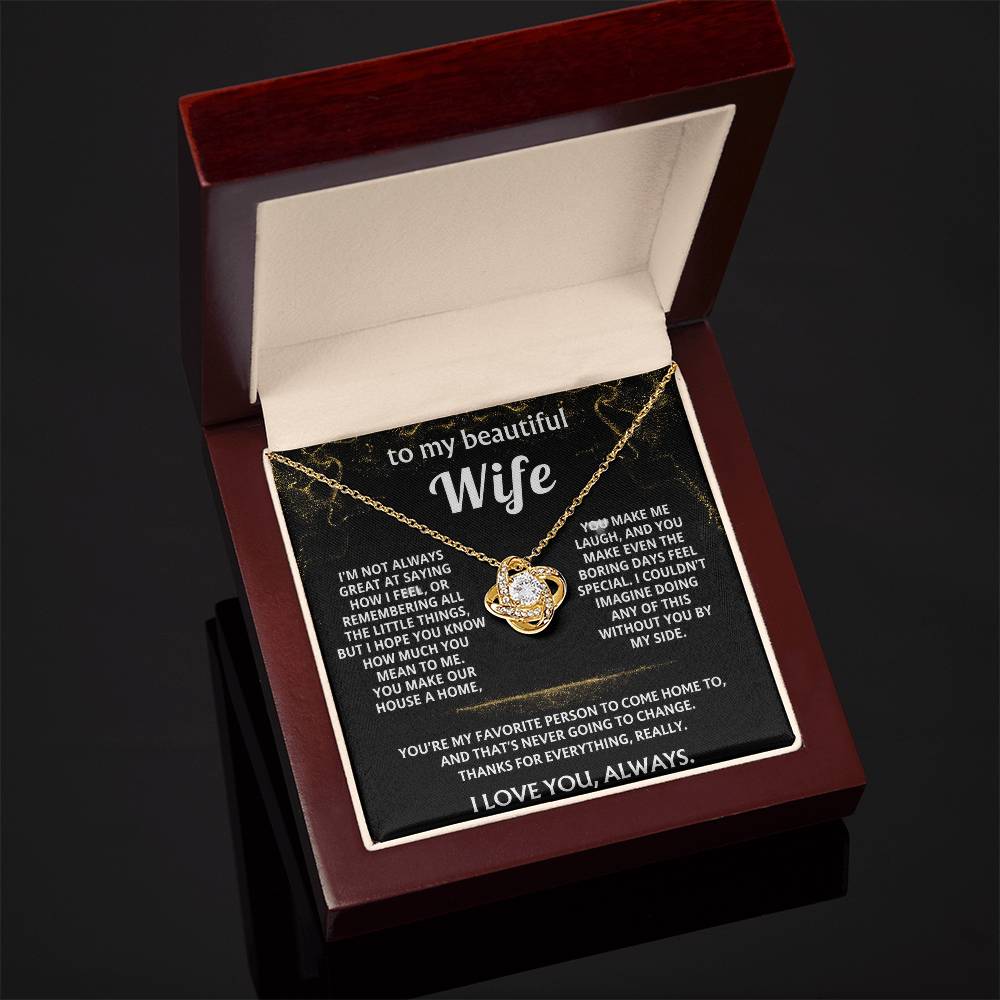 To My Wife, You make our life special every day.