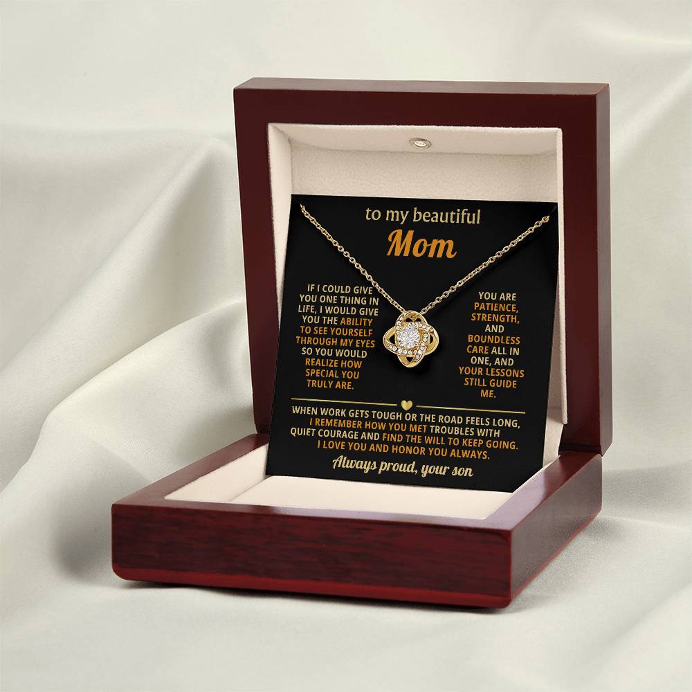 To My Mom, You are patience, strength, and boundless care all in one
