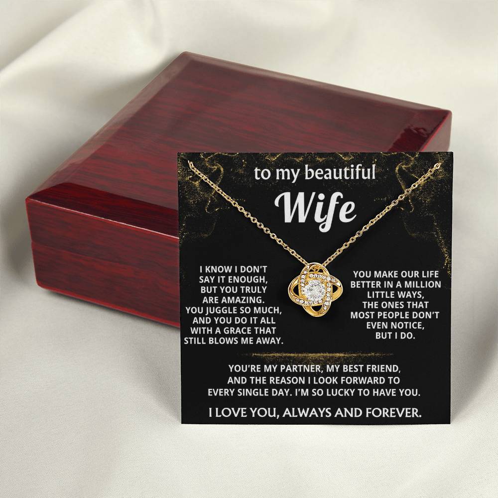 To My Wife, You make my life truly amazing.