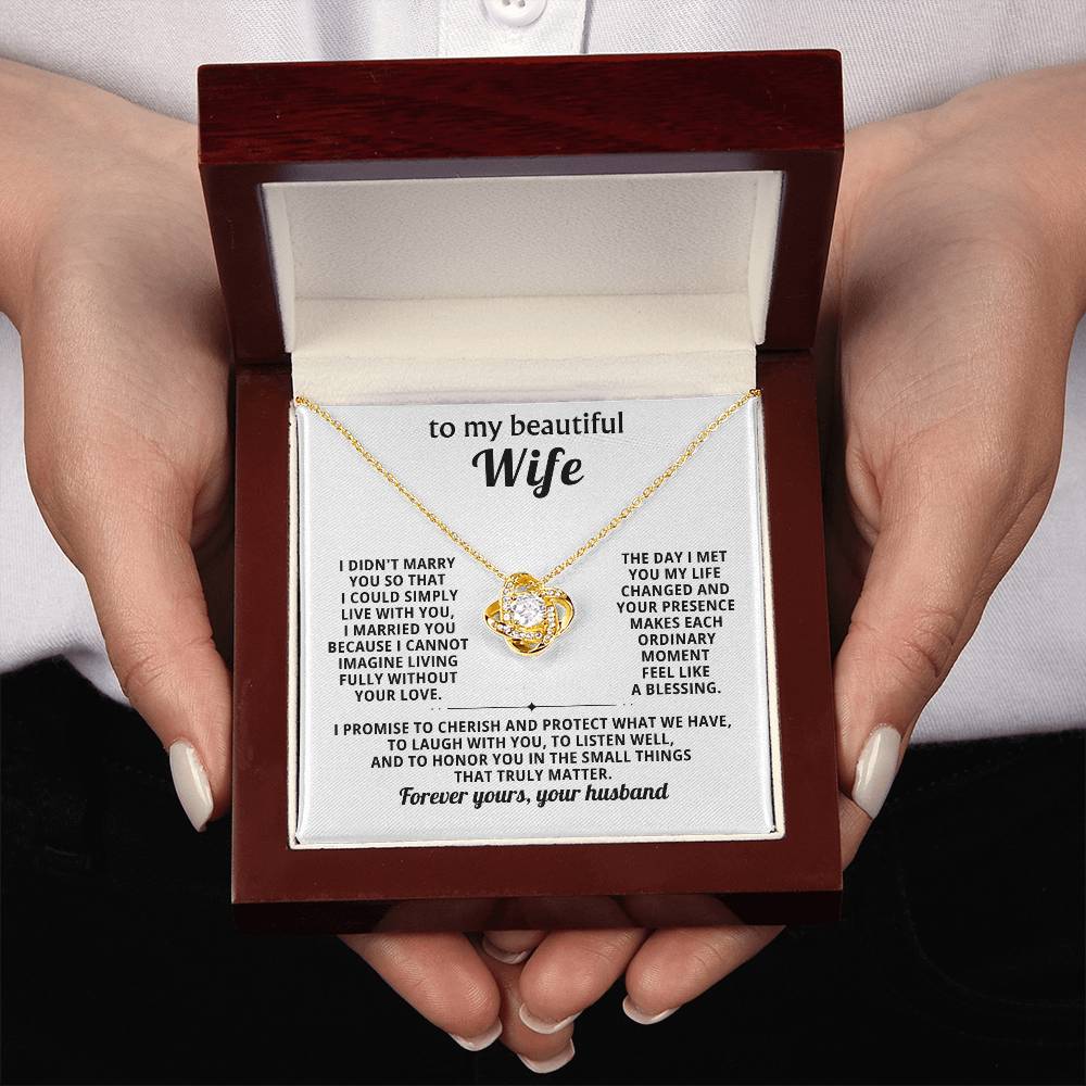 To my beautiful Wife, I promise to cherish and protect what we have