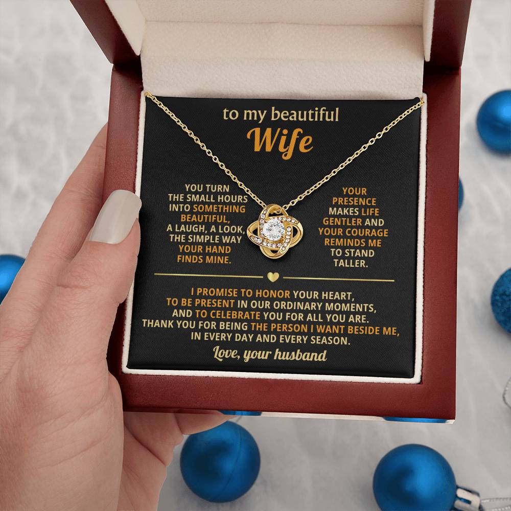 To my beautiful Wife, You turn the small hours into something beautiful