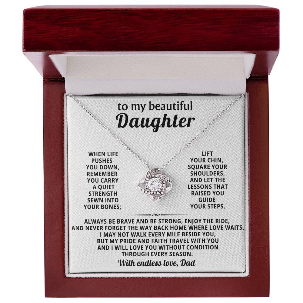 To my beautiful Daughter, I may not walk every mile beside you, but my pride and faith travel with you