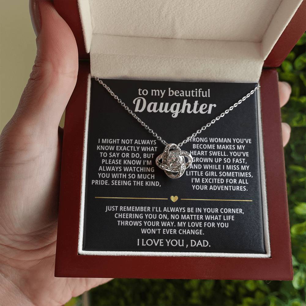 To My Beautiful Daughter, I'm so proud of the woman you are.