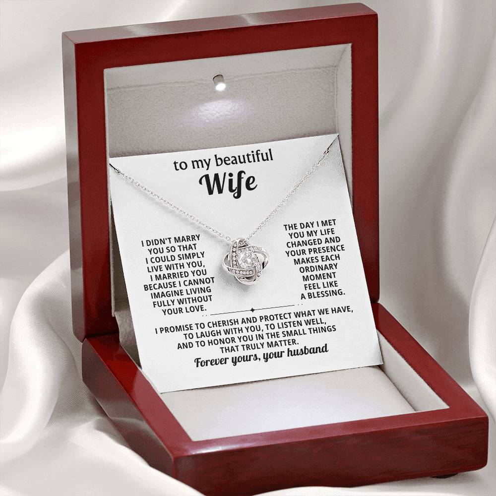 To my beautiful Wife, I promise to cherish and protect what we have