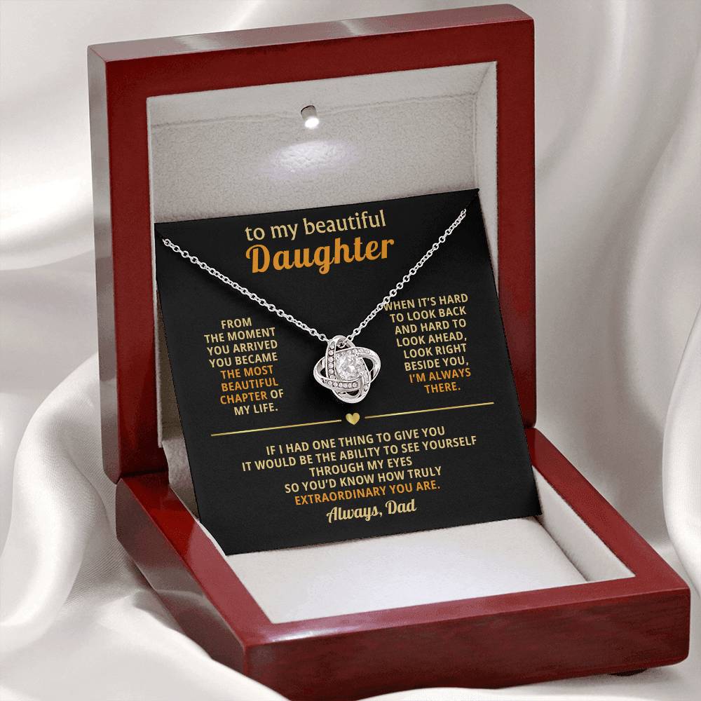 To my beautiful daughter, You became the most beautiful chapter of my life