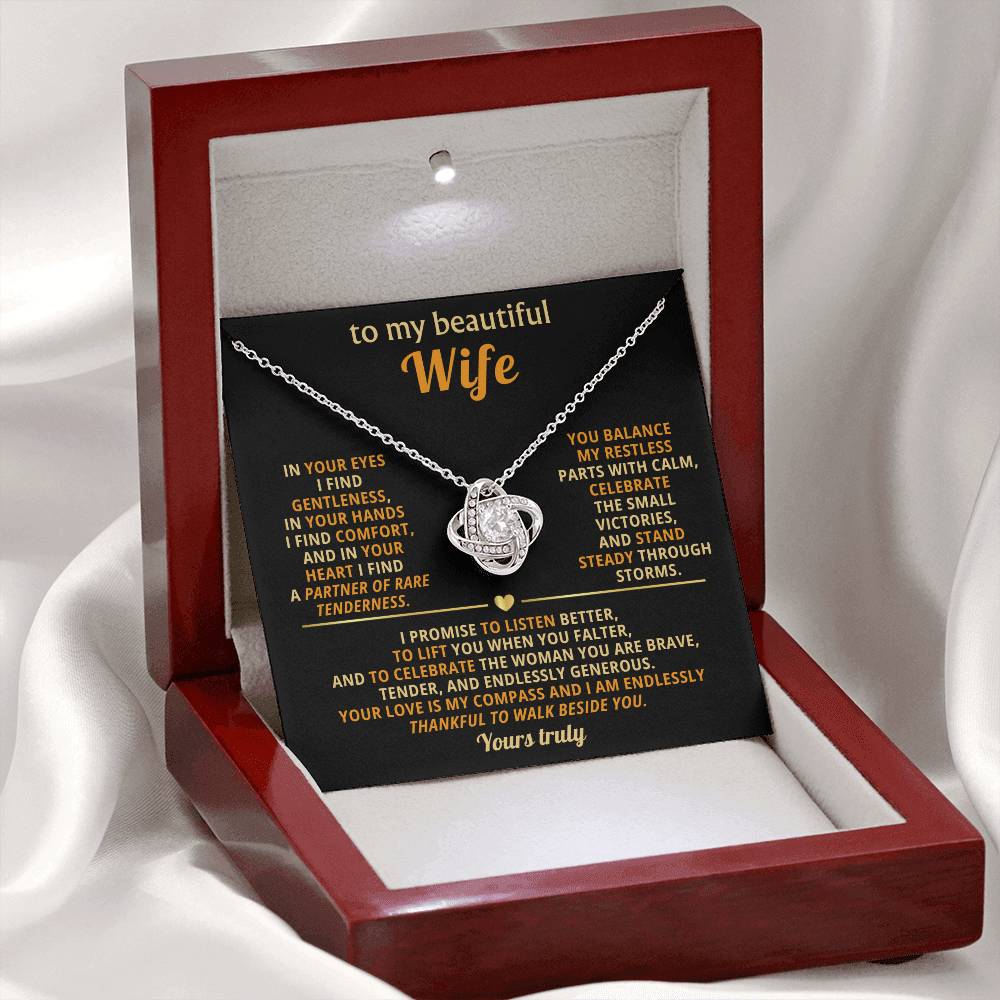 To my beautiful Wife,In your eyes I find gentleness, in your hands I find comfort