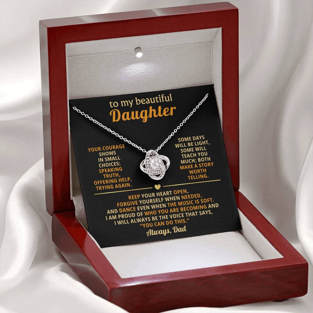 To my beautiful Daughter, Keep your heart open, forgive yourself when needed