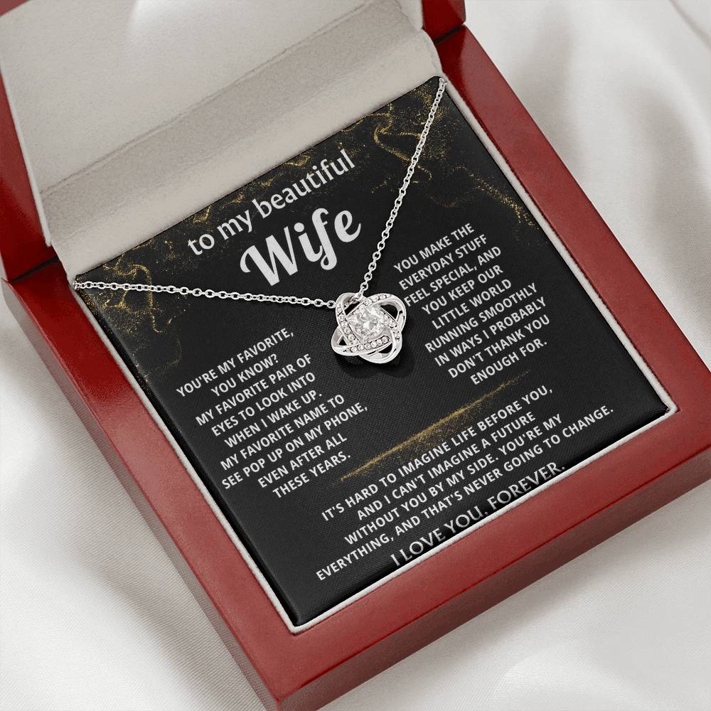 To My Wife, You are my everything, always.