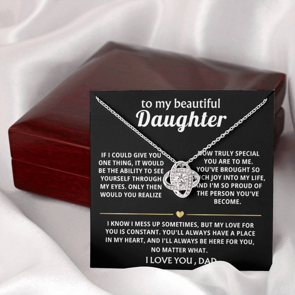 To My Beautiful Daughter, You'll always be in my heart.
