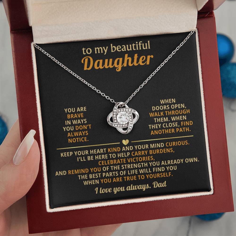To my beautiful Daughter, You are brave in ways you don’t always notice