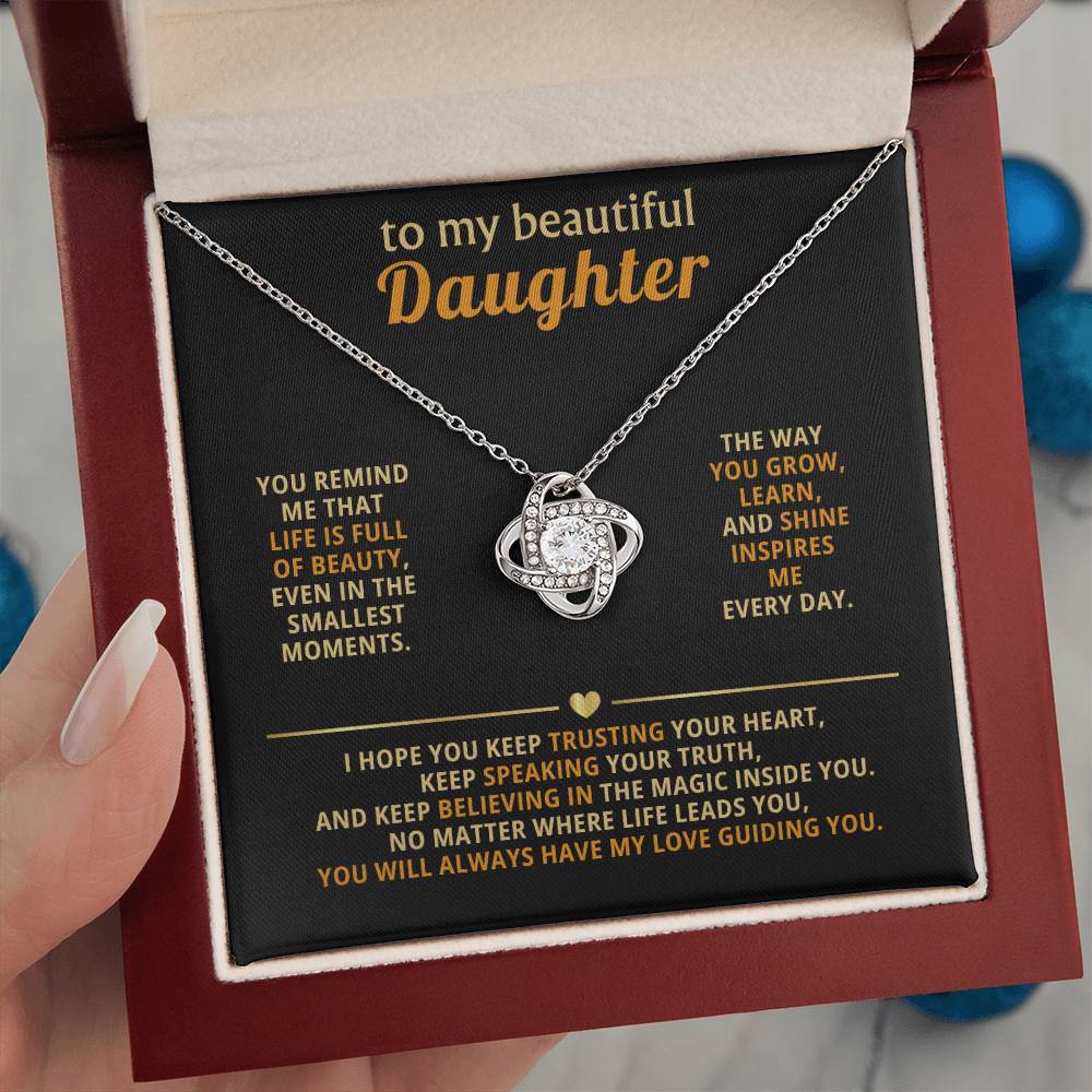 To my beautiful Daughter, You remind me that life is full of beautyYou remind me that life is full of beauty