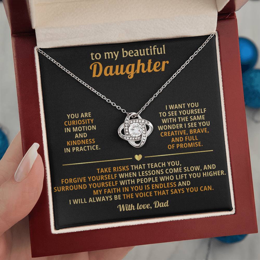 To my beautiful Daughter,My faith in you is endless and I will always be the voice that says you can