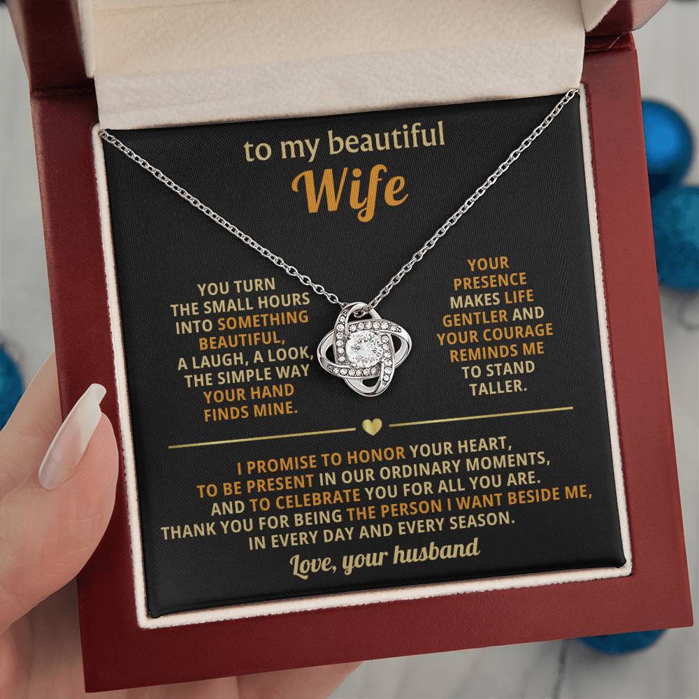 To my beautiful Wife, You turn the small hours into something beautiful