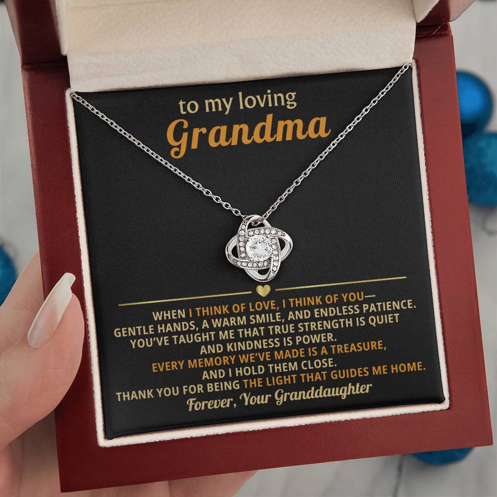 To My loving Grandma, When I think of love, I think of you - From Granddaughter