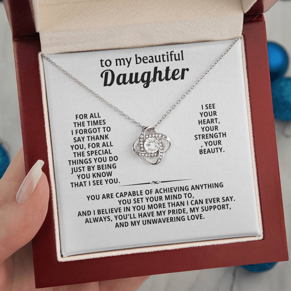 To my beautiful daughter, I see you. I see your heart, your strength, your beauty