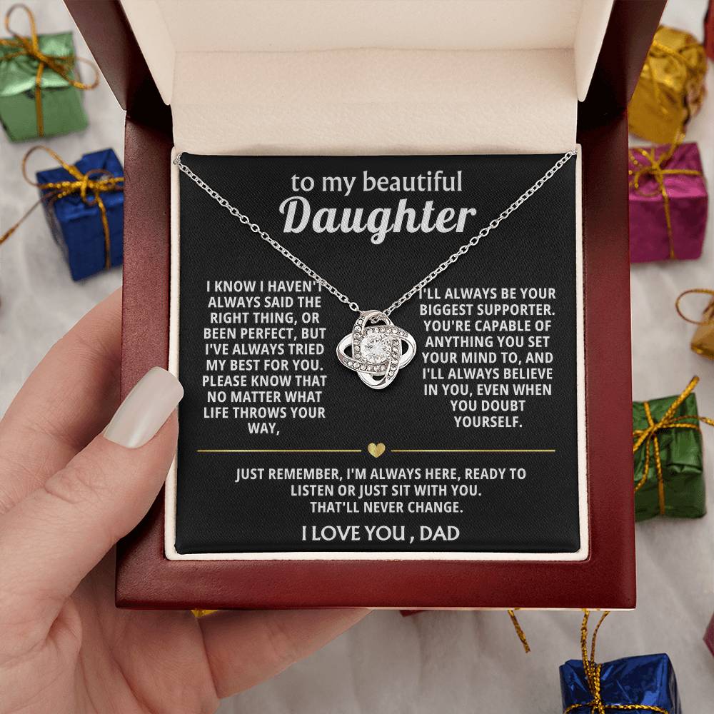 To My Beautiful Daughter, I'm always here for you.