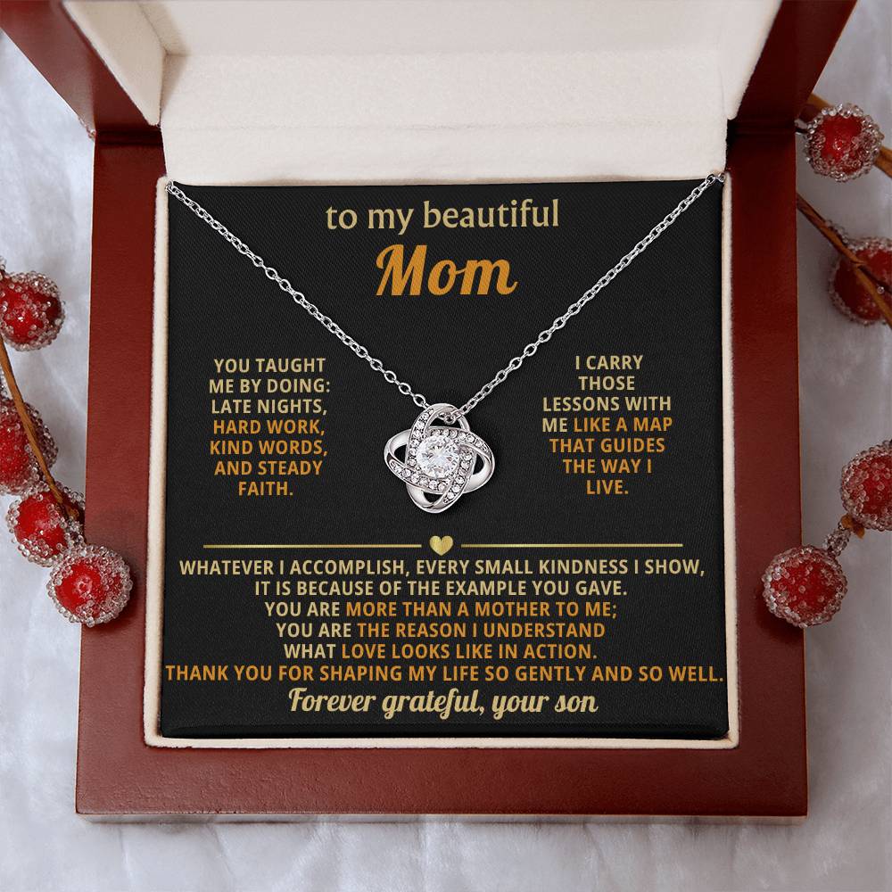 To My Mom, Thank you for shaping my life so gently and so well.