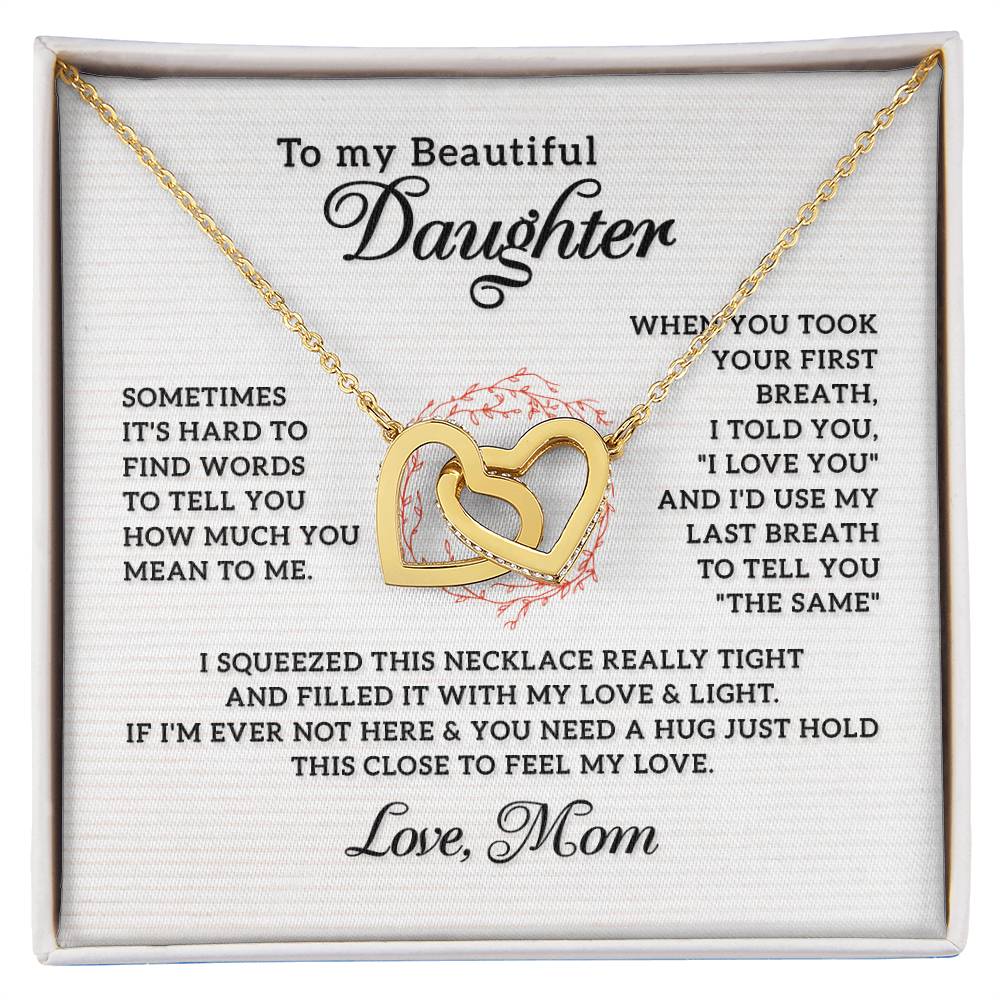 To My Daughter Last Breath Interlocking Necklace