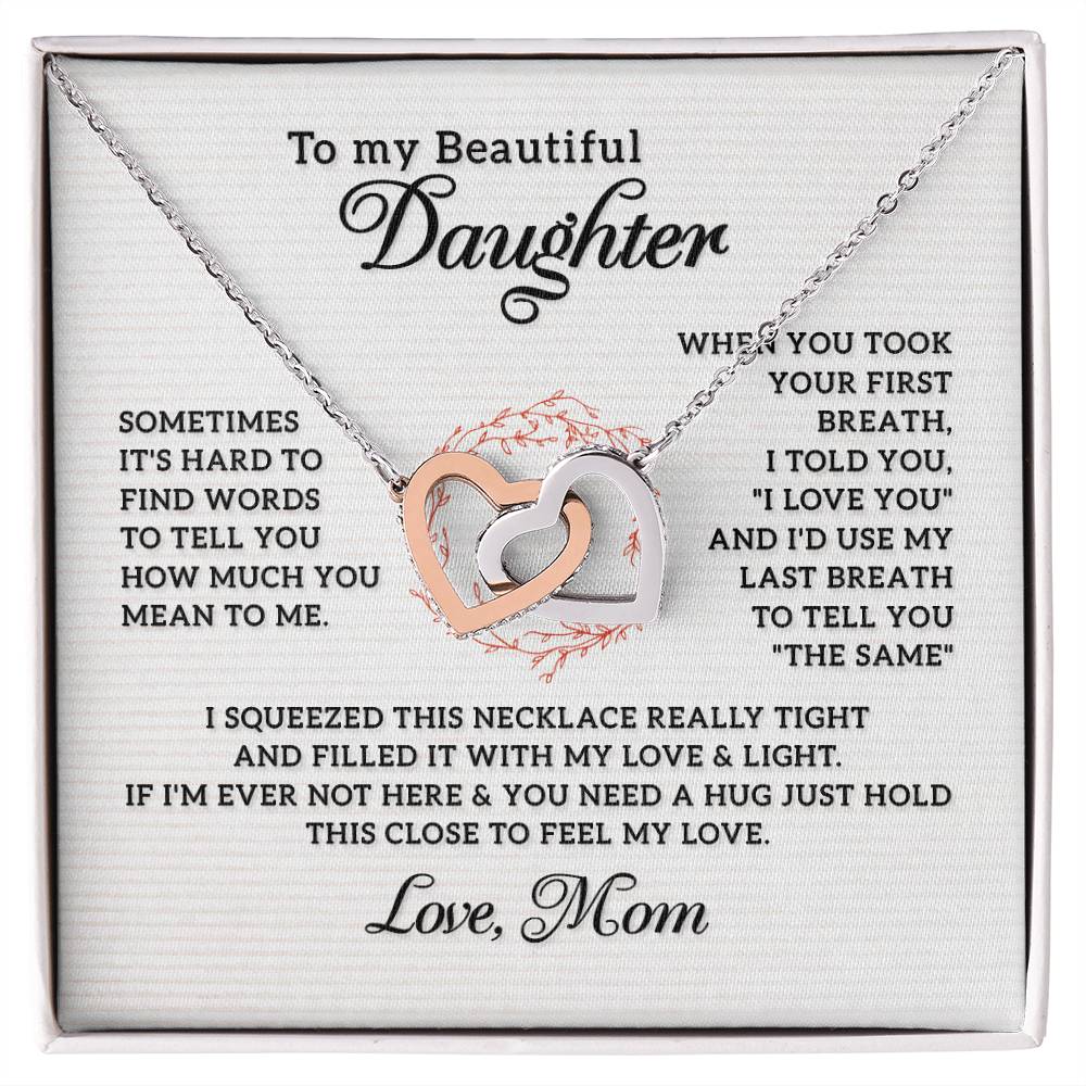 To My Daughter Last Breath Interlocking Necklace