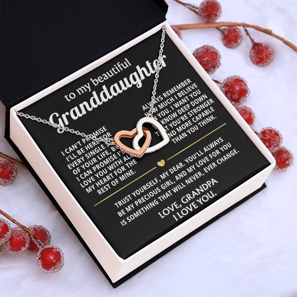 To My Wonderful Granddaughter, I'll always love you, my precious girl.