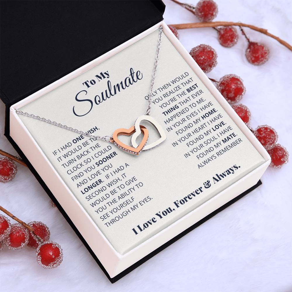 To My Soulmate, I Love You, Forever & Always