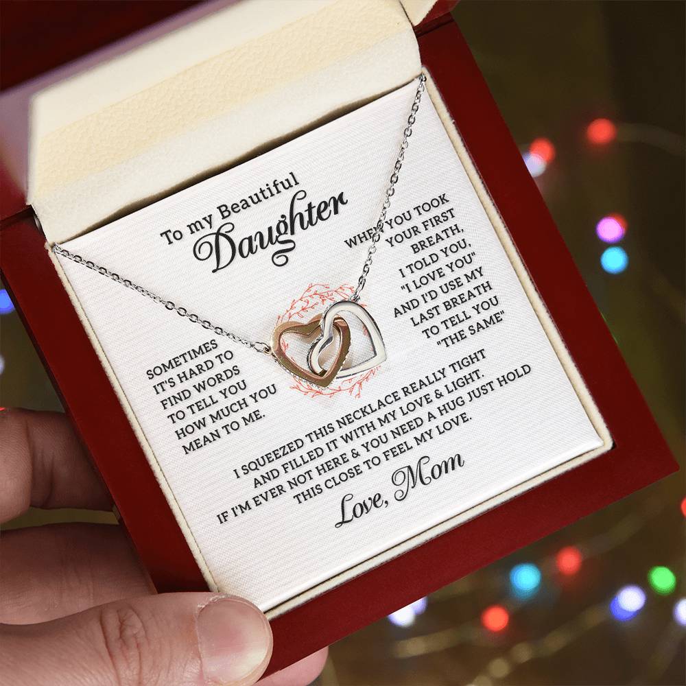 To My Daughter Last Breath Interlocking Necklace