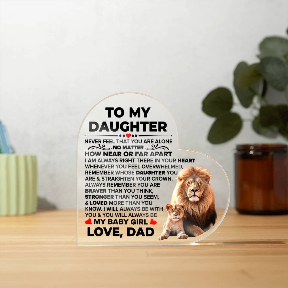 TO MY DAUGHTER BRAVER ACRYLIC HEART