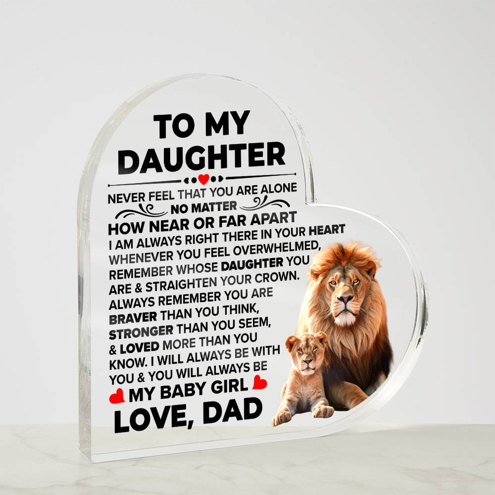 TO MY DAUGHTER BRAVER ACRYLIC HEART