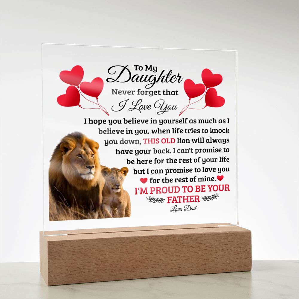 TO MY DAUGHTER OLD LION SQUEARE ACRYLIC PLAQUE