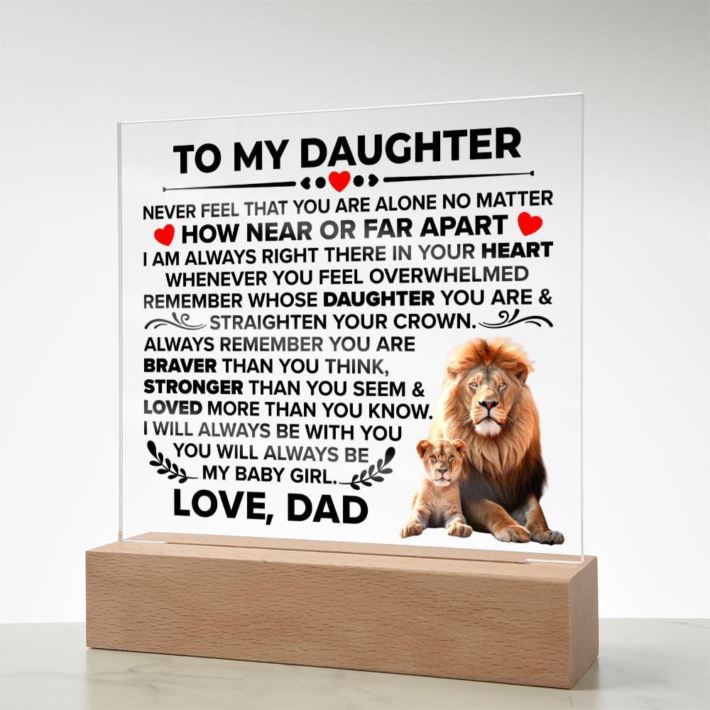 TO MY DAUGHTER BRAVER SQUARE ACRYLIC