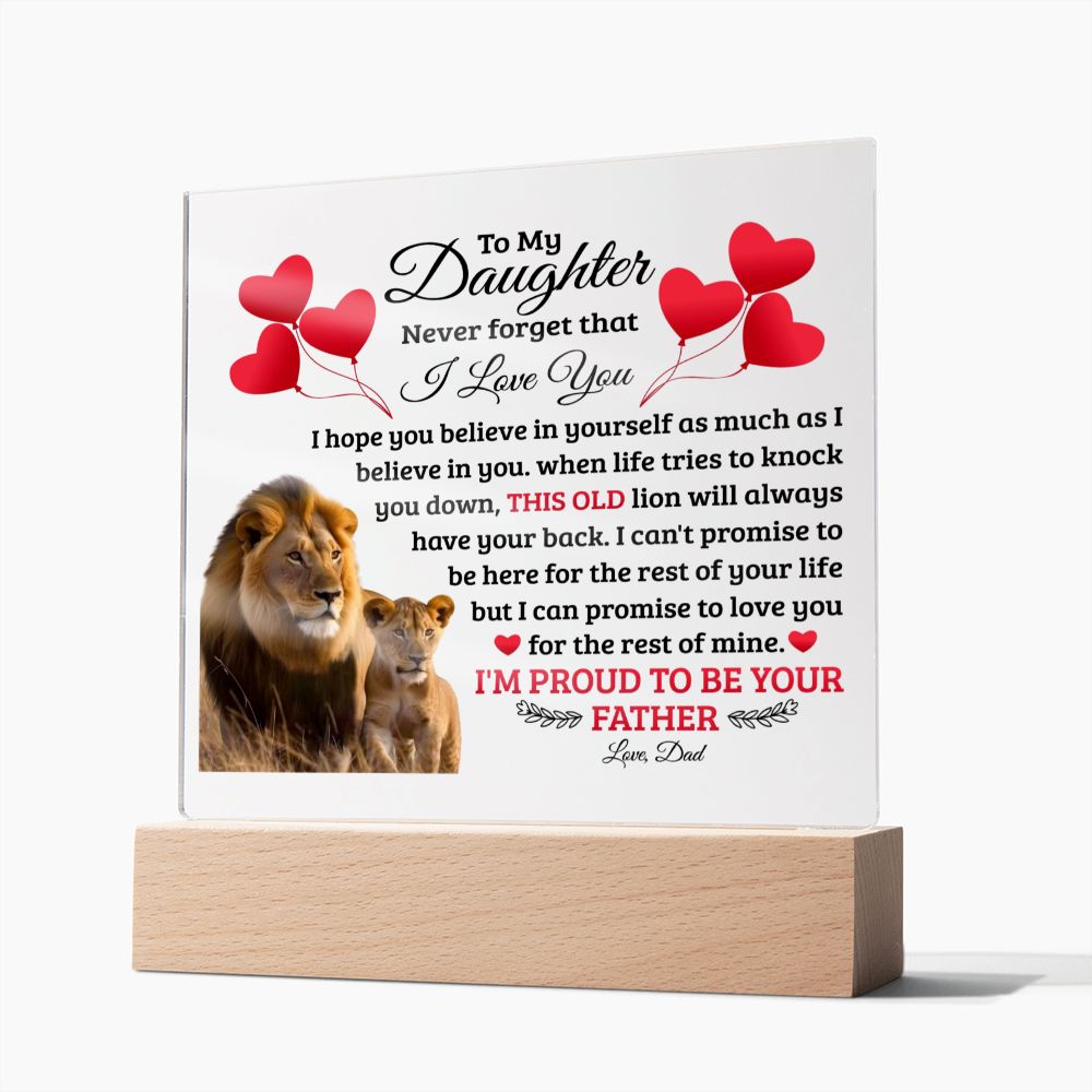 TO MY DAUGHTER OLD LION SQUEARE ACRYLIC PLAQUE
