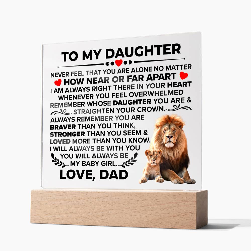 TO MY DAUGHTER BRAVER SQUARE ACRYLIC