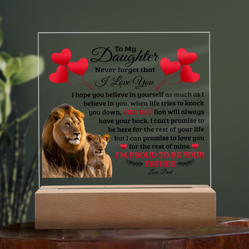 TO MY DAUGHTER OLD LION SQUEARE ACRYLIC PLAQUE