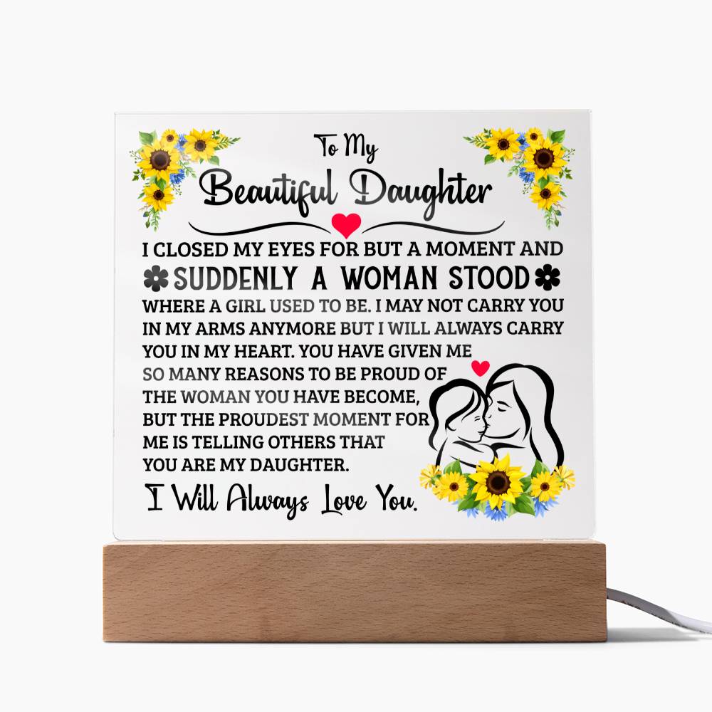 TO MY DAUGHTER SQUARE ACRYLIC PLAQUE