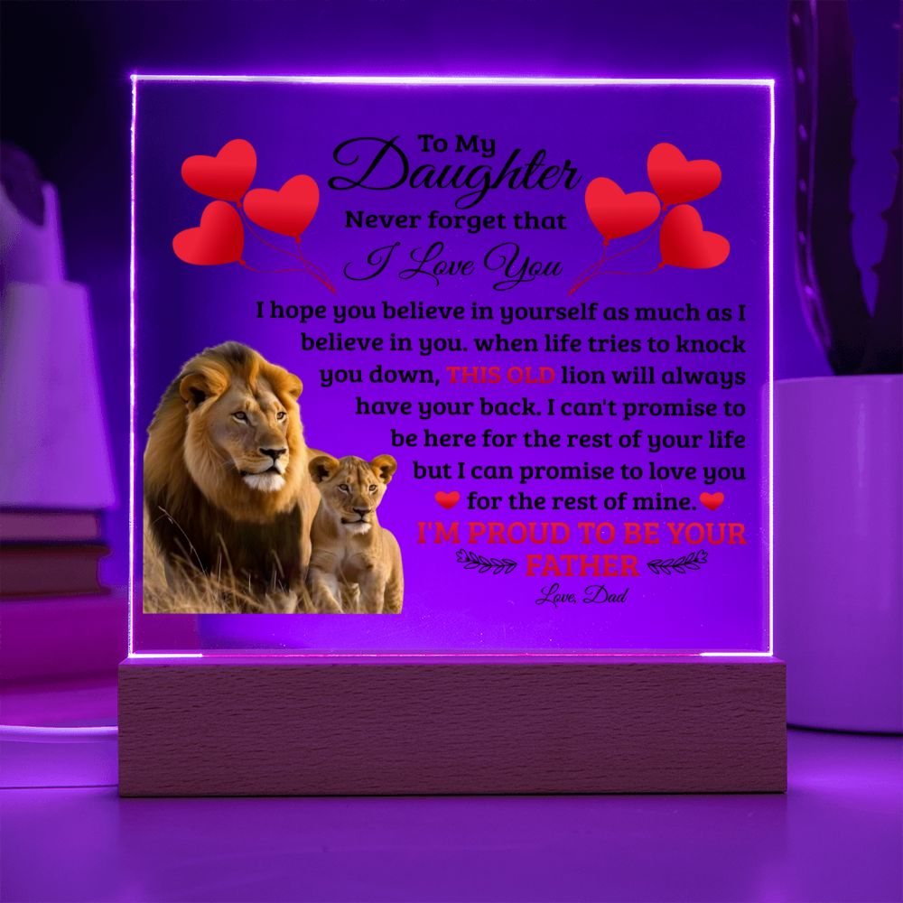 TO MY DAUGHTER OLD LION SQUEARE ACRYLIC PLAQUE