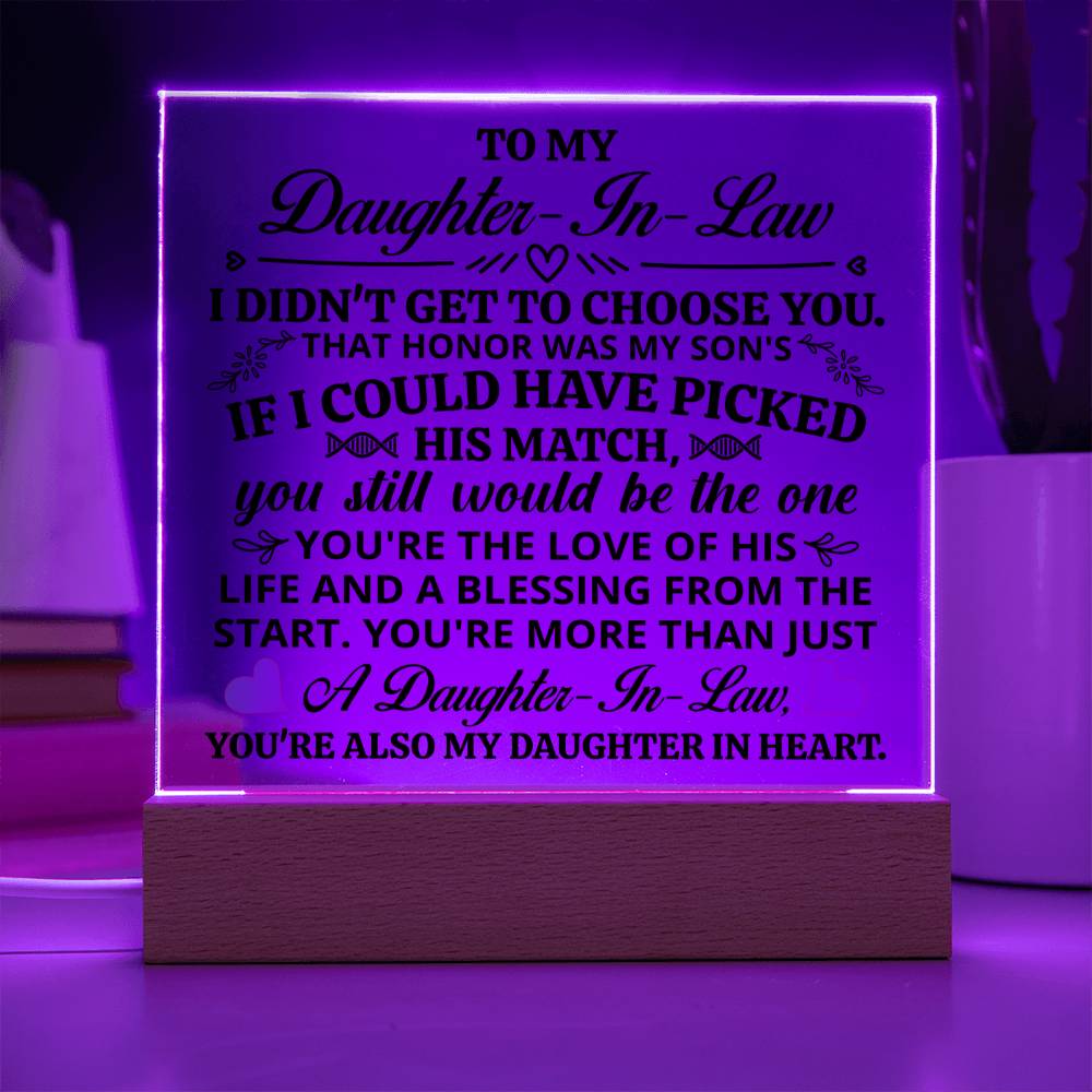 TO MY DAUGHTER IN LAW HONOR SQUARE ACRYLIC