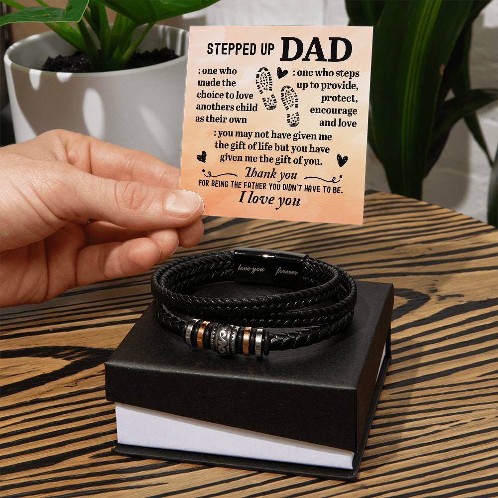 TO MY STEP DAD CHOICE TO LOVE BRACELET